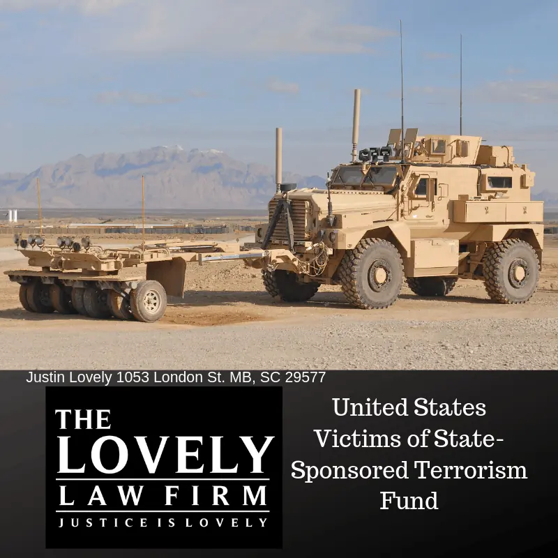 United States Victims of State-Sponsored Terrorism Fund provides avenues of recovery for those soldiers and individuals injured by ied