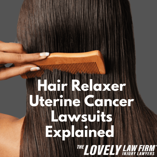 hair relaxer uterine cancer lawsuit